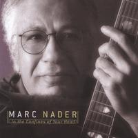 Marc Nader : In The Confines Of Your Head