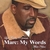 MARC NELSON: Marc: My Words