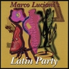 MARCO LUCIANI: Latin Party