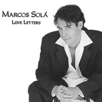 MARCOS SOLÁ: Love Letters
