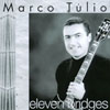 MARCO TULIO: Eleven Bridges