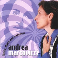 Andrea Marcovicci : Here, There and Everywhere