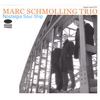 MARC SCHMOLLING: Nostalgia Soul Ship