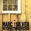 MARC SILVER: Stonethrowers