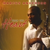 Marcus Anderson: From The Heart