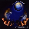MARCUS BENOIT: Lets Get Away