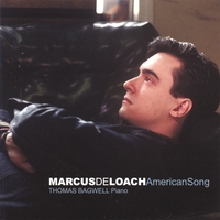 Marcus DeLoach : Marcus DeLoach: American Song