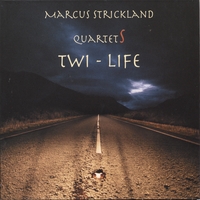 Marcus Strickland : Twi-Life (2 CDs)