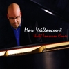 MARC VAILLANCOURT: Until Tomorrow Comes