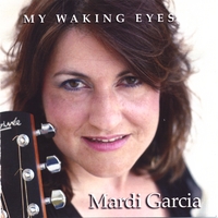 Mardi Garcia : My Waking Eyes