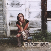 Maren Ord : Pretty Things