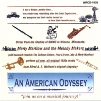 Marty Marflow & The Melody Makers : Music from "An American Odyssey"