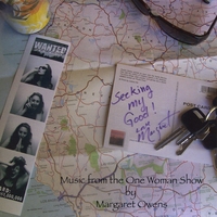 Margaret Owens : Seeking My Good