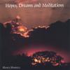 MARGI HARRELL: Hopes, Dreams and Meditations