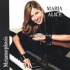MARIA ALICE: Metamorphosis