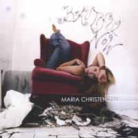 Maria Christensen : Beautiful Now