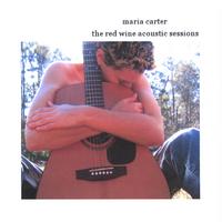 Maria Carter : The Red Wine Acoustic Sessions