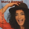 MARIA DANGELL: Just Stay With Me Tonight