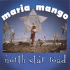 MARIA MANGO: North Star Road