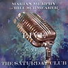 MARIAN MURPHY & BILL SCHMEARER: LIVE at The Saturday Club