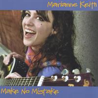 Marianne Keith : Make No Mistake