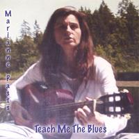 Marianne Pasts : Teach Me The Blues
