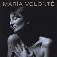 Maria Volonte : Yo soy Maria