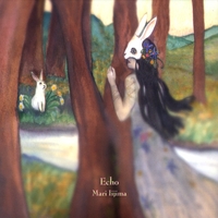 Mari Iijima : Echo