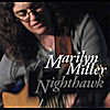 marilyn miller: nighthawk