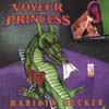 MARILYN RUCKER: Voyeur Princess