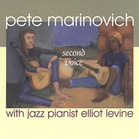 Pete Marinovich : Second Voice