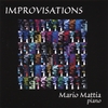 MARIO MATTIA: Improvisations