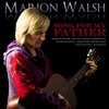 Marion Walsh: Song For My Father