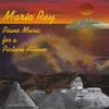 MARIO REY: Piano Music for a Picture Album