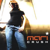 Mari : Crush