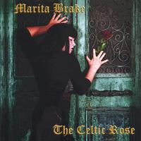 Marita Brake : The Celtic Rose