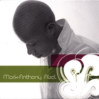 MARK-ANTHONY ABEL: Mark-Anthony Abel EP