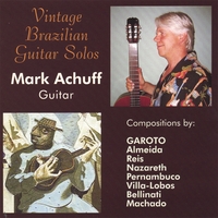 Mark Achuff : Vintage Brazilian Guitar Solos
