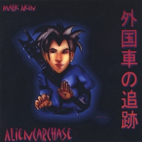 Mark Akin : AlienCarChase