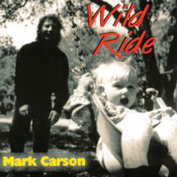 Mark Carson : Wild Ride