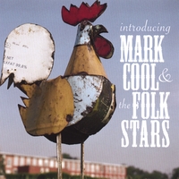 MARK
                  COOL AND THE FOLK STARS: Introducing Mark Cool And The Folk Stars