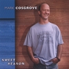MARK COSGROVE: Sweet Reason