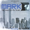 MARK D: The Voice of My Tears