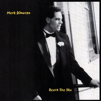 Mark Dimarzo : Reach The Sky