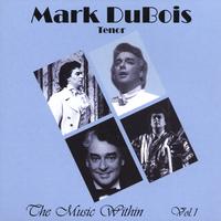Mark DuBois : The Music Within Vol. 1