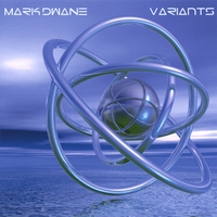 MARK DWANE: Variants
