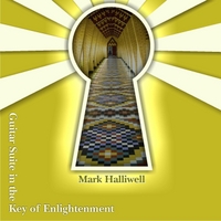 Mark Halliwell: Guitar Suite in the Key of Enlightenment