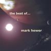 MARK HEWER: The Best Of
