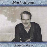 Mark Joyce : Surprise Party