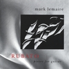 MARK LEMAIRE: Rubato - Pieces for Guitar